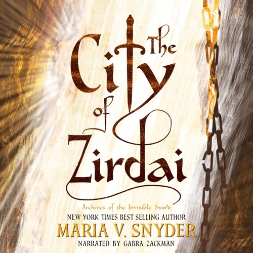 The City of Zirdai: Archives of the Invisible Sword, Book 2 (Unabridged) cover
