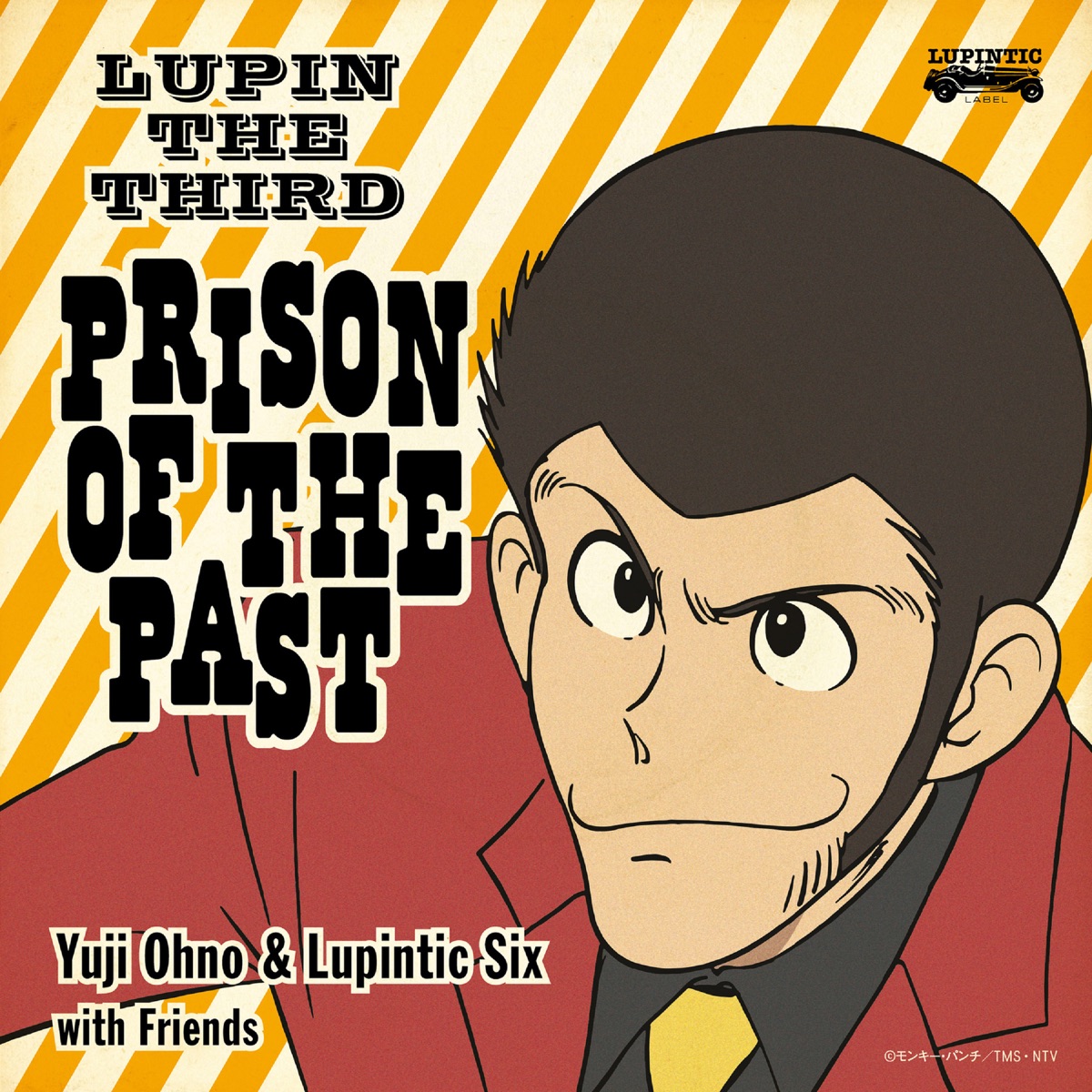 LUPIN THE THIRD - PRISON OF THE PAST - Yuji Ohno u0026 Lupintic Sixのアルバム -  Apple Music