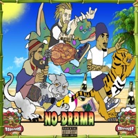 NO DRAMA (feat. LeRome Swiss & GBone) - Single - Atomnuke