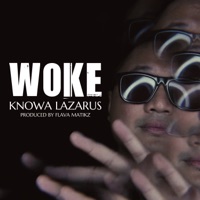 Woke - Single - Knowa Lazarus