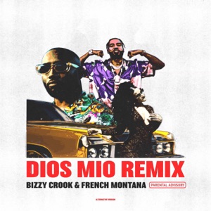 Dios Mio (Remix) [Alternate Version]