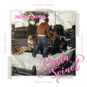 Rasta svinet - Single