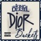 Dior Buckets - King Deazel lyrics