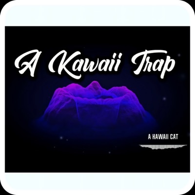 A Kawaii Trap - Single