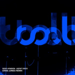 Agent Disco (Craig Jones Remix) - Single