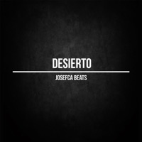 Desierto - Single - Josefca Beats