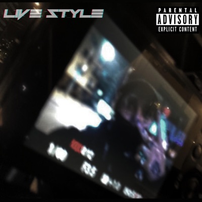 Live Style (feat. Taste00) - Single