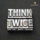 Think Twice Single