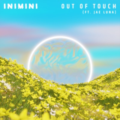 Out of Touch (feat. Jae Luna) - Single