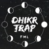 Dhikr Trap - Single