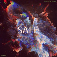 Safe (feat. Syikes) - Single - Political Peak