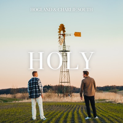 Holy (feat. Charlie South) - Single