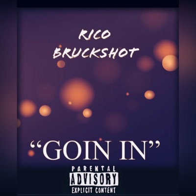 Goin In - Single
