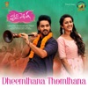 Dheemthana Thomthana (From "Happy Wedding") - Single