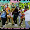 Stream & download Fuma (feat. La Belicosa, Pixie Flow, Arambole El Veterano, Bigoblin & K2 la para Musical) - Single