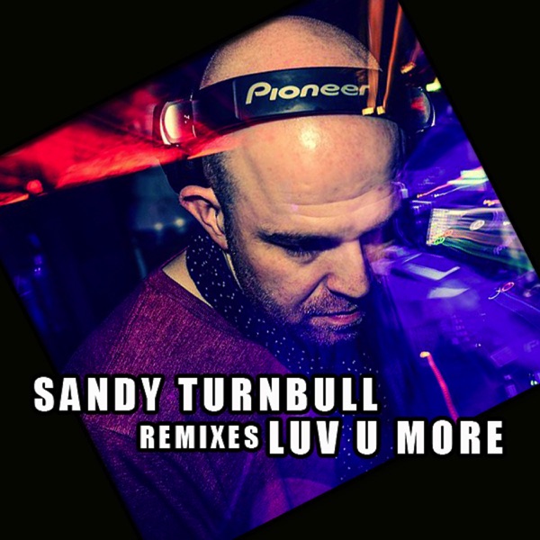 Luv U More - Single