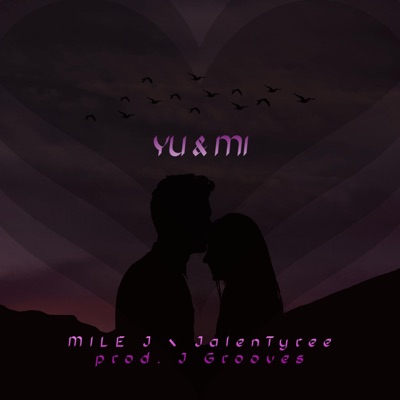 YU & MI (feat. Jalen Tyree) - Single