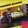 Running Scared Original Soundtrack, 1986