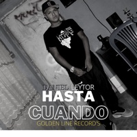 Hasta Cuando - Single - Daniel Leytor