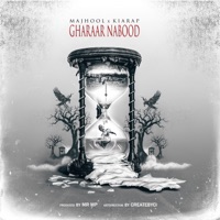 Gharaar Nabood (feat. Kiarap313) - Single - Majhool