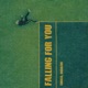 Falling For You Single