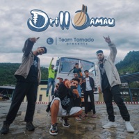Drill Damau (feat. rage_100, Sachin & Amit) - Single - Team Tornado