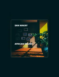 聆聽 San Makay、觀看音樂影片、閱讀小傳、查看巡演日期等！