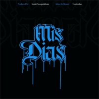 Mis Días (feat. Mdercru & Coral Mc D Fuego) - Single - Monte Fachas raras