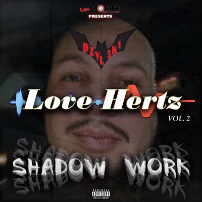 Love Hertz Vol. 2 (Shadow Work)