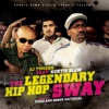 The Legendary Hip Hop Sway (#thelegendary) - EP, 2013