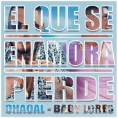 El Que Se Enamora Pierde artwork