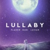 Lullaby (feat. Luisah) - Single