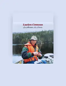 Escucha a Lucien Comeau, mira videos musicales, lee su biografía, consulta las fechas de las gira y más.