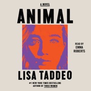 audiobook Animal (Unabridged) - Lisa Taddeo