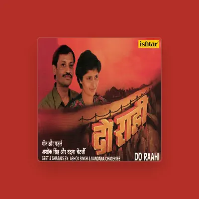 Listen to Ashok Singh, watch music videos, read bio, see tour dates & more!