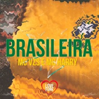 Brasileira - Single - MC Harry & Mc Vzs