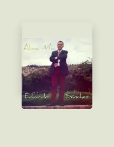 Eduardo Sanchez dinle, müzik videolarını izle, biyografisini oku, tur tarihlerini ve daha fazlasını gör!