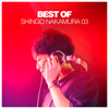 Best of Shingo Nakamura 03 - Shingo Nakamura & Monstercat Silk