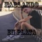 Hablando en Plata - Yer lyrics