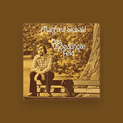 Listen to Manfred Siebald, watch music videos, read bio, see tour dates & more!