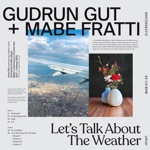 Gudrun Gut & Mabe Fratti - Aufregend