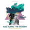 The Moment (Lollino & maroglio.jay Remix) - Kole Audro lyrics