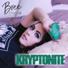 Kryptonite - Single
