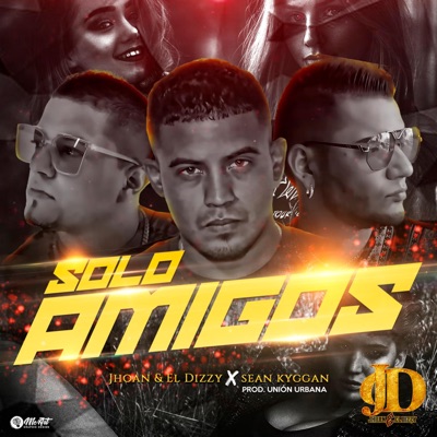 Solo amigos (feat. Jhoan8a & Sean Kiggan) - Single
