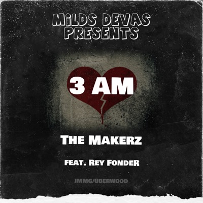 3 AM (SOS) (feat. Rey Fonder) - Single
