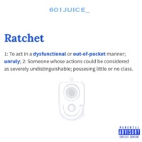 Ratchet (freestyle) [Bonus Track] - Single - 601juice_