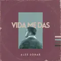 Vida me das