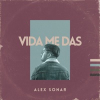Vida me das
