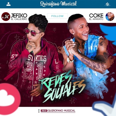 Redes Sociales (feat. Coke El Aparato) - Single