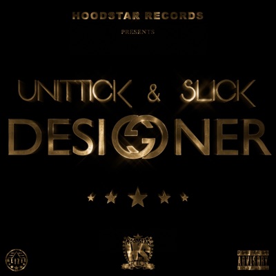 Unittick - Designer (feat. Slick HS)